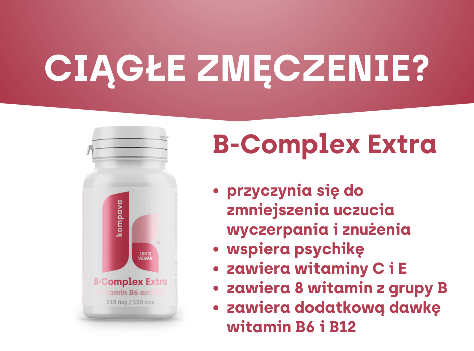 ciągłe zmęczenie, witamina B-kompleks extra kompava-altt